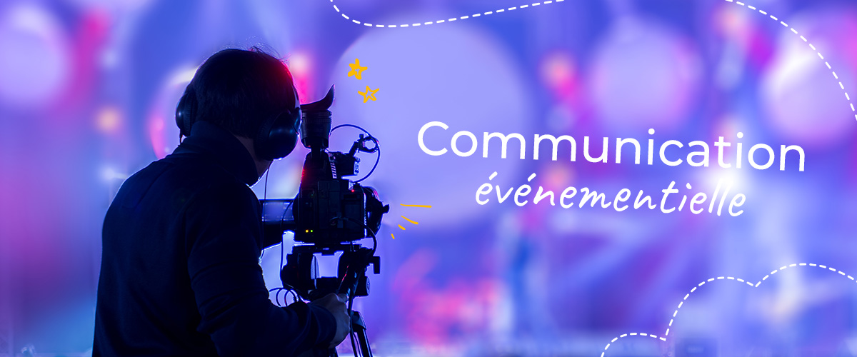 Communication evenementiel